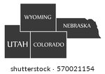 Utah - Wyoming - Colorado - Nebraska Map labelled black illustration