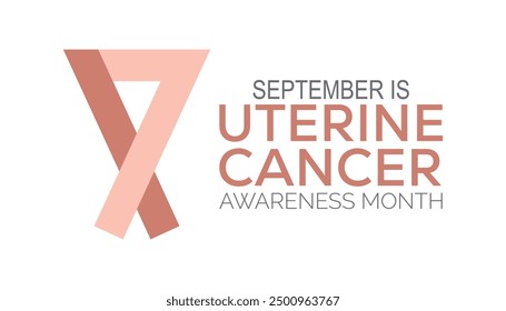 uterine cancer awareness month is observed every year on September. Holiday concept background, placard, banner design template Vector illustration background design.