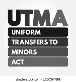 UTMA - Uniform Transfers to Minors Act acronym, law concept background