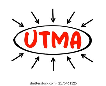 UTMA - Uniform Transfers to Minors Act acronym text with arrows, law concept background