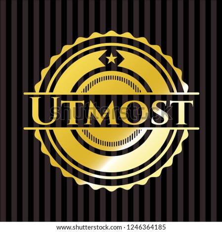 Utmost gold badge or emblem
