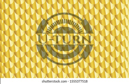 U-turn gold emblem. Scales pattern. Vector Illustration. Detailed.