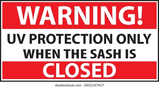 UV protected sash, UV protected cover sign notice vector