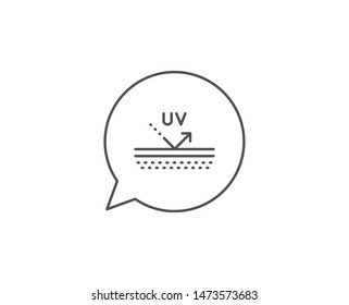 Uv protection cream line icon. Chat bubble design. Skin care sign. Cosmetic lotion symbol. Outline concept. Thin line uv protection icon. Vector