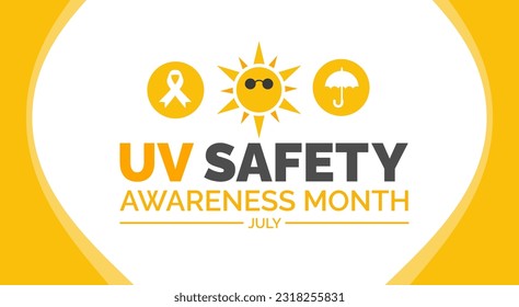 UV Safety Awareness Month background, banner, poster and card design template celebrated in july.