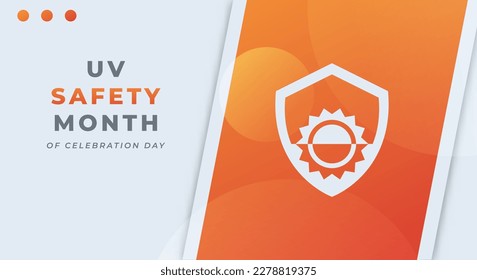 UV Safety Month Celebration Vector Design Illustration for Background, Poster, Banner, Advertising, Greeting Card