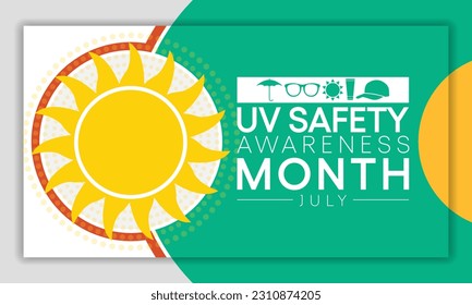 UV safety month is observed every year in July, it is a type of electromagnetic radiation that makes black light posters glow, and is responsible for summer tans and sunburns. Vector illustration