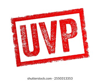 UVP abbreviation stands for Unique Value Proposition, User Value Proposition, acronym text concept stamp