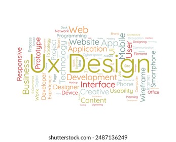 Ux Design wordcloud template. Web Business concept vector background.