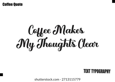 v Vector de diseño de tipografía de cotización de café