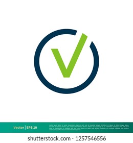 V Letter Check Mark and Circle Icon Vector Logo Template Illustration Design. Vector EPS 10.