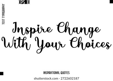 v    -Trendy Text Typography Quote Vector Design