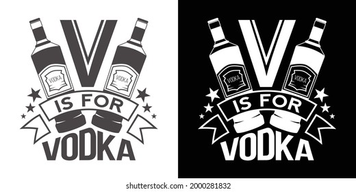 V Is For Vodka Printable Vector Illustration
