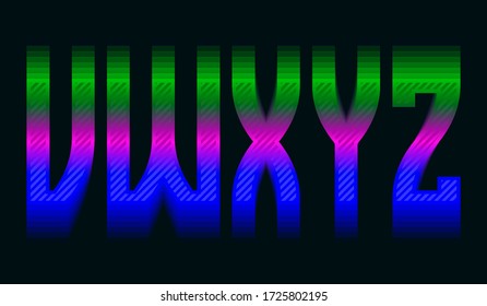V, W, X, Y, Z iridescent vibrant letters. Colorful display font.