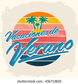 Vacaciones del Verano - Summer Vacations spanish text, beach holidays vector lettering