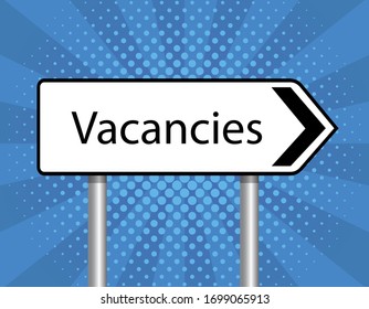 vacancies, white pointing arrow sign, vector illustration