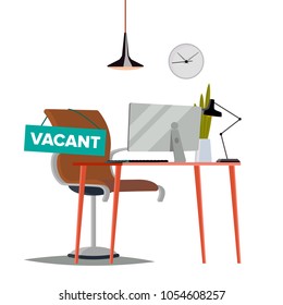 Vacancy Concept Vector. Office Chair. Vacancy Sign. Empty Seat. Business Recruitment, HR. Vacant Desk. Human Resources Management. Flat Isolated Illustration