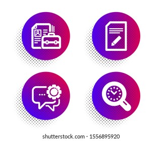 Vacancy, Edit document and Employees messenger icons simple set. Halftone dots button. Time management sign. Hiring job, Page with pencil, Speech bubble. Time analysis. Education set. Vector