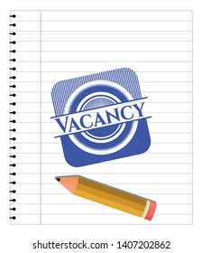 Vacancy emblem drawn with pen. Blue ink. Vector Illustration. Detailed.