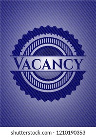 Vacancy emblem with jean background