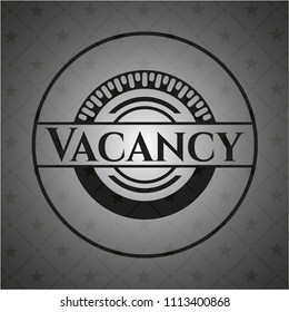  Vacancy realistic black emblem