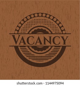 Vacancy realistic wooden emblem