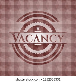 Vacancy red seamless emblem with geometric background.
