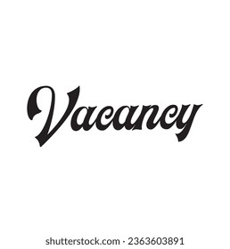 vacancy text on white background.