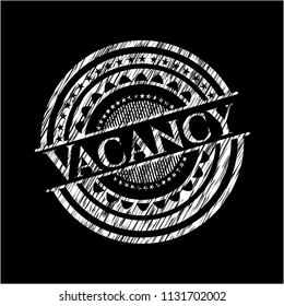 Vacancy written on a chalkboard