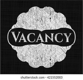 Vacancy written on a chalkboard