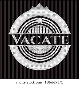 Vacate silvery badge or emblem. Vector Illustration. Mosaic.