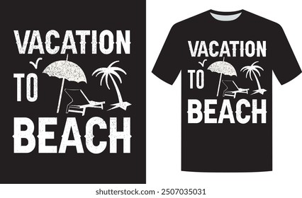 vacation to beach t-shirt design, vacation to beach retro design
