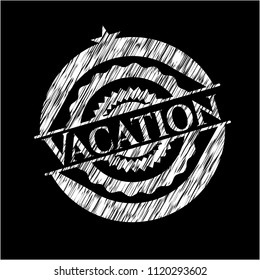 Vacation with chalkboard texture