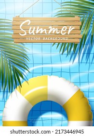 Vacation concept. swimming ring with coconut leaves and wooden sign on the pool. Vector illustration