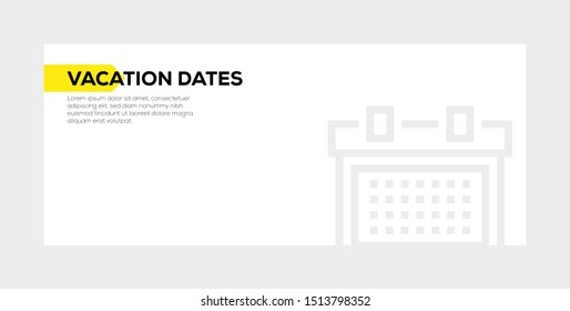 VACATION DATES AND ILLUSTRATION ICON CONCEPT