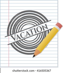 Vacation drawn with pencil strokes