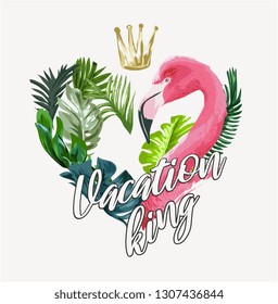 vacation kink slogan with flamingo and palm leaf illustration