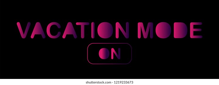 Vacation mode banner symbol isolated on black background. Vector illustration paper cut art style with gradient modern colors.