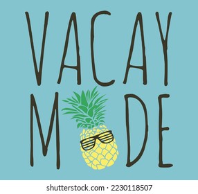 Vacation Mode on  summer Days, vector design for boys and girls