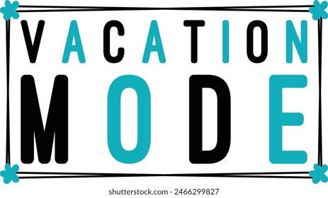 Vacation mode Summer vacation design