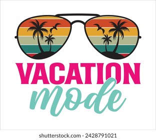 Vacation mode T-shirt, Happy Summer Day T-shirt, Happy Summer Day svg,Hello Summer Svg,summer Beach Vibes Shirt, Vacation, Cut File for Cricut  svg