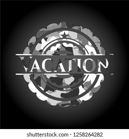 Vacation on grey camouflaged texture