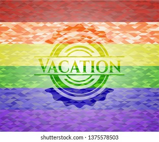 Vacation on mosaic background with the colors of the LGBT flag