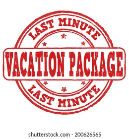 Vacation package, last minute grunge rubber stamp on white, vector illustration