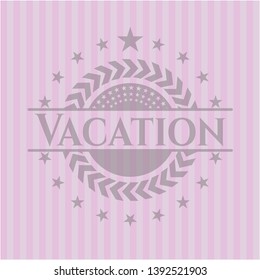 Vacation pink emblem. Vintage. Vector Illustration. Detailed.