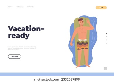 Vacation ready motivational phrase on landing page design template with happy man swimming in pool