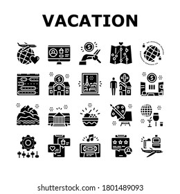 Vacation Rentals Place Collection Icons Set Vector. Vacation And Travel, Audio Guide Cassette And Calendar, House And Apartment Rent Glyph Pictograms Black Illustrations