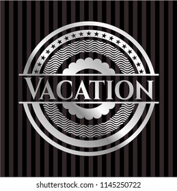 Vacation silver badge or emblem