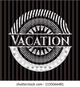 Vacation silver shiny badge