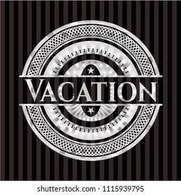 Vacation silver shiny emblem